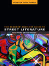The Readers' Advisory Guide to Street Literature (eBook)